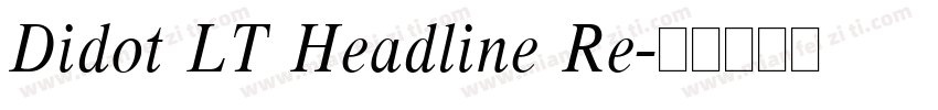 Didot LT Headline Re字体转换